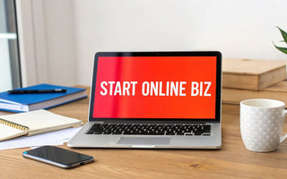 How to Start an Online Business: Your Ultimate Guide